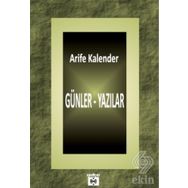 Günler - Yazılar - Arife Kalender