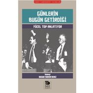 Günlerin Bugün Getirdiği - Hasan Tahsin Benli