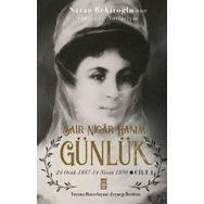 Günlük Ve Şair Nigar Hanım - Zeynep Berktaş