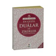 Günlük Yaşamda En Güzel Dualar ve Zikirler Manevi Reçeteler - İsmail Aydın