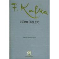 GÜNLÜKLER - FRANZ KAFKA