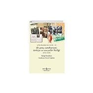 Günlüklerde Bir Ömür VII İki Genç Cumhuriyet: 1926-1928 Türkiye ve Sovyetler Birliği İş Bankası Kültür Yayınları