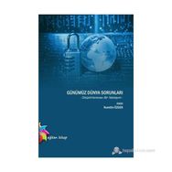 GÜNÜMÜZ DÜNYA SORUNLARI - NURETTIN ÖZGEN