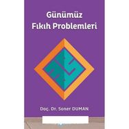 Günümüz Fıkıh Problemleri - Soner Duman