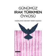 Günümüz Irak Türkmen Öyküsü Hece Yayınları
