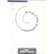 GÜNÜMÜZ TÜRKÇESİYLE EVLIYA ÇELEBİ SEYAHATNAMESI 3. CILT (2 KITAP, TAKIM) - SEYIT ALI KAHRAMAN;YÜCEL DAĞLI
