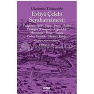 GÜNÜMÜZ TÜRKÇESİYLE EVLIYA ÇELEBİ SEYAHATNAMESI 6.KITAP (2.CILT) - SEYIT ALI KAHRAMAN - KOLEKTIF