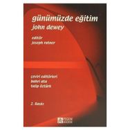 GÜNÜMÜZDE EĞITIM - JOHN DEWEY