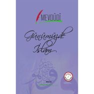 Günümüzde İslam (Arapça-Türkçe) - Seyyid Ebu’l-A’la el-Mevdudi