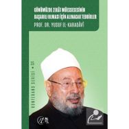 Günümüzde Zekat Müessesesinin Başarılı Olması İçin Alınacak Tedbirler Yusuf el-Karadavi