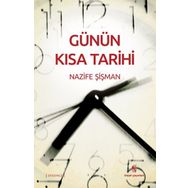 GÜNÜN KISA TARIHI - NAZIF ŞIŞMAN