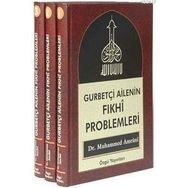 GURBETÇİ AILENIN FIKHİ PROBLEMLERI (3 CILT) - MUHAMMED AMRANI