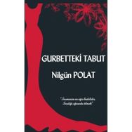 Gurbetteki Tabut - Nilgün Polat
