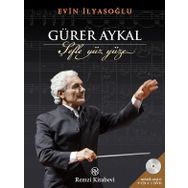Gürer Aykal Şefle Yüz Yüze - Evin İlyasoğlu