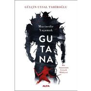 Gutana - Gülçin Uysal Tahiroğlu