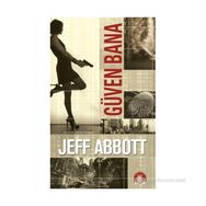 GÜVEN BANA - JEFF ABBOTT