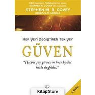 Güven Her Şeyi Değiştiren Tek Şey - Stephen M. R Covey