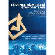 Güvence Hizmetleri Standartları Teori ve Uygulamalı - Nobel Yayınevi