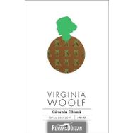 Güvenin Ölümü - Virginia Woolf