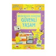 Güvenli Yaşam - Değerler Eğitimi - Sophie Giles