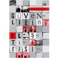 Güvenliğin Eleştirisi - Mark Neocleous