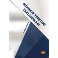 Güvenlik Yönetimi Yaklaşımları Nobel Bilimsel Eserler