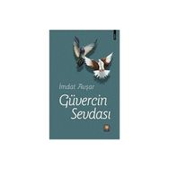 Güvercin Sevdası - İmdat Avşar
