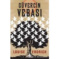 Güvercin Vebası - Louise Erdrich