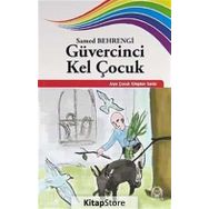 GÜVERCİNCİ KEL ÇOCUK - SAMED BEHRENGI