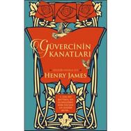 Güvercinin Kanatları Ciltli - Henry James