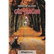Güz Yangını - Feridun Ulusoy