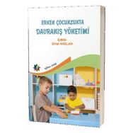 Güzel Davranışlar - Erken Çocuklukta Davranış Yönetimi - Elena Ulyeva