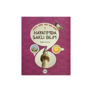 Güzel Dinim Her Yanı Bilim 3 - Hayatımda Saklı Bilim - Bilgenur Çorlu