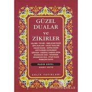 Güzel Dualar Ve Zikirler - Derleme