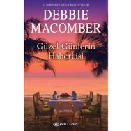 Güzel Günlerin Habercisi - Debbie Macomber