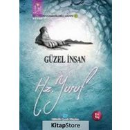 Güzel İnsan Yahut Hz. Yusuf - Osman Koca