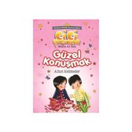Güzel Konuşmak - Altın Kelimeler - Nezihe Ak İnci