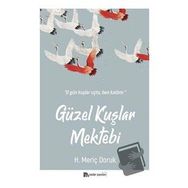 Güzel Kuşlar Mektebi - Meriç Doruk