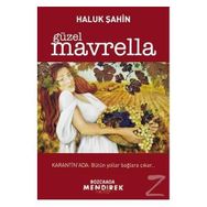 Güzel Mavrella - Haluk Şahin