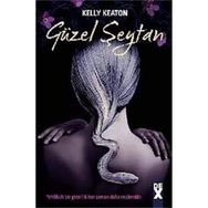GÜZEL ŞEYTAN - KELLY KEATON