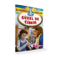 Güzel ve Çirkin - 3 Boyutlu Kitap - Kolektif