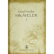 GÜZEL YAZILAR - HIKAYELER (2 KITAP TAKIM) - KOLEKTIF