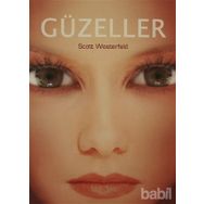 GÜZELLER - SCOTT WESTERFELD