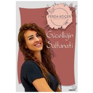 Güzelliğin Saltanatı - Ferda Koçer