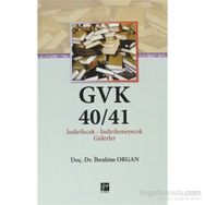 GVK40/41 İNDIRILECEK - IİDIRILEMEYECEK GIDERLER - İBRAHIM ORGAN