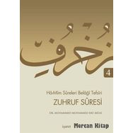 Ha-Mim Sureleri Belaği Tefsiri 4 - Zuhruf Suresi - Muhammed Muhammed Ebu Musa Fatma Serap Karamollaoğlu