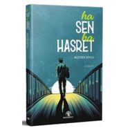 Ha Sen Ha Hasret - Mustafa Soylu - Mavi Nefes Yayınları