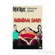 HABABAM SINIFI İCRAATIN İÇİNDE - RIFAT ILGAZ
