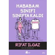 HABABAM SINIFI - RIFAT ILGAZ