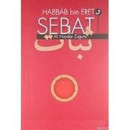 HABBAB BIN ERET VE SEBAT - ALI HAYDAR ZUĞURLU
